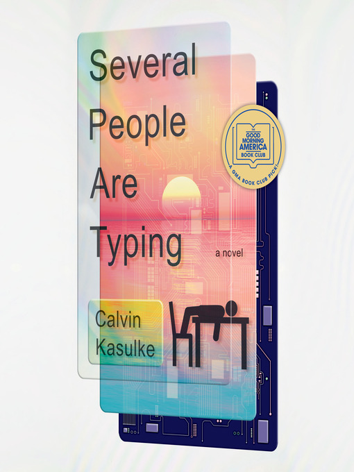 Title details for Several People Are Typing by Calvin Kasulke - Available